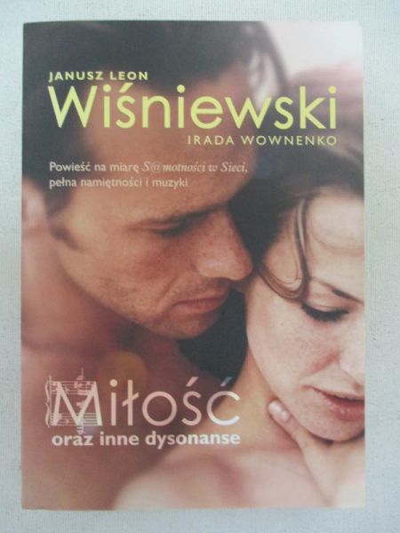 Wiśniewski Janusz Leon - Miłość oraz inne dysonanse