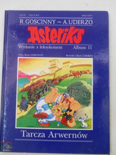 Gościnny  - Asteriks. Tarcza Arwernów. Wydanie z leksykonem, Album XI