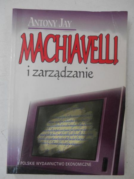 Machiavelli i zarządzanie