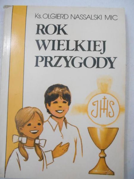 Rok wielkiej przygody