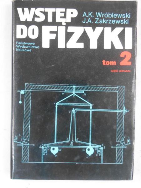 Wstęp do fizyki, Tom II