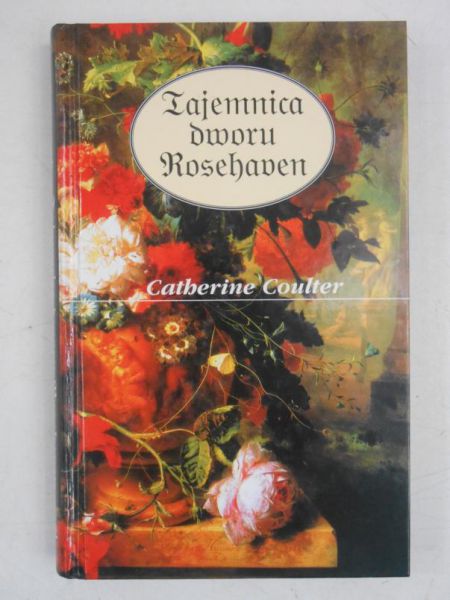 Coulter Catherine - Tajemnica dworu Rosehaven
