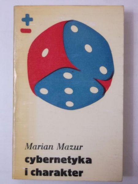 Mazur Marian - Cybernetyka i charakter