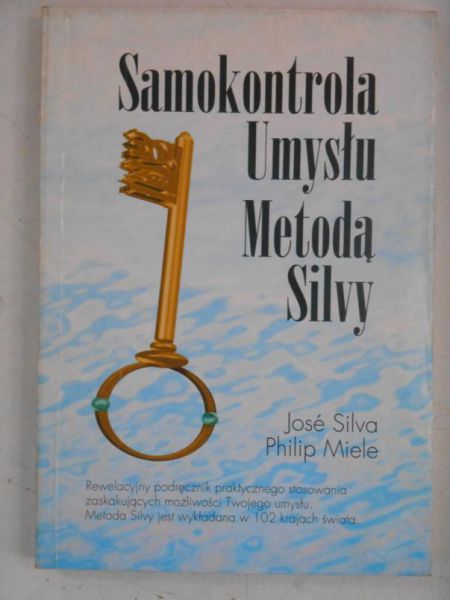 Silva Jose - Samokontrola umysłu metodą Silvy