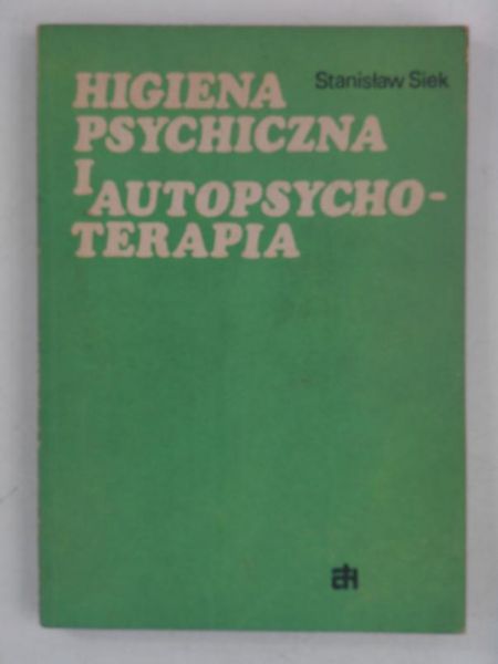 Higiena psychiczna i autopsychoterapia