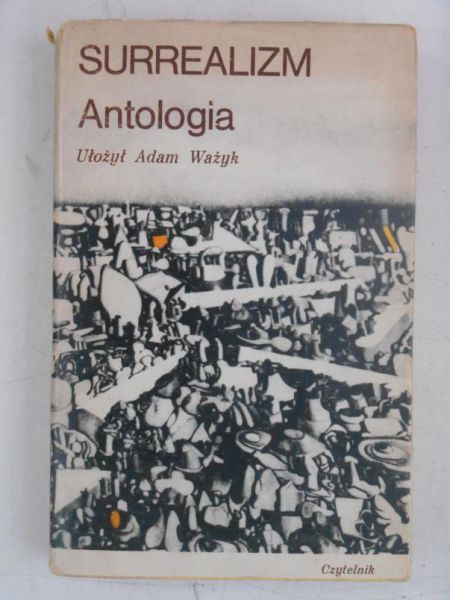 Surrealizm. Antologia