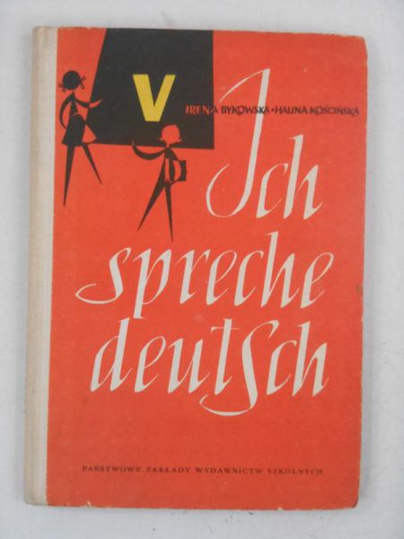 Bykowska Irena - Ich spreche deutsch, Część V