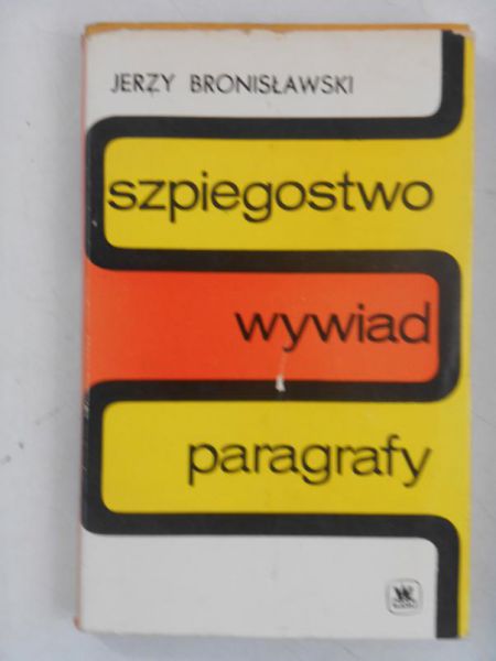 Szpiegostwo, wywiad, paragrafy