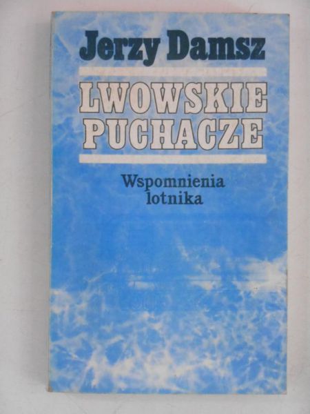 Damsz Jerzy - Lwowskie puchacze