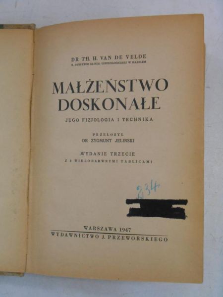 Małżeństwo doskonałe, 1947 r.