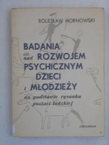 Badania nad rozwojem psychicznym dzieci i młodzieży