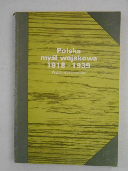 Polska myśl wojenna 1918-1939