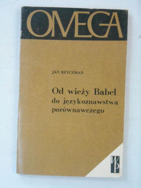 Od wieży Babel do językoznawstwa porównawczego