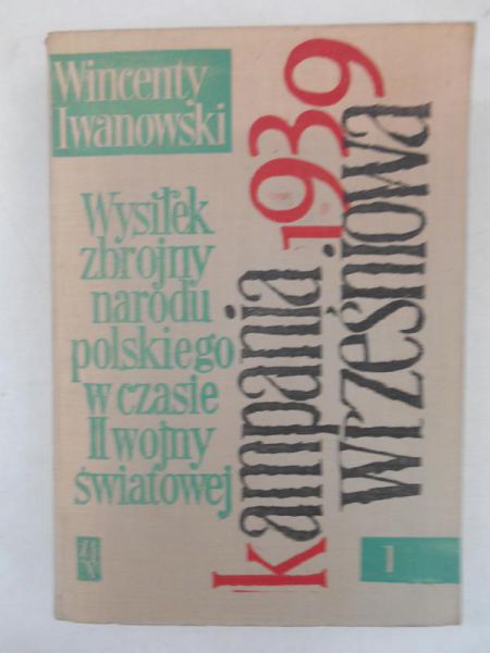 Kampania wrześniowa 1939, Tom I