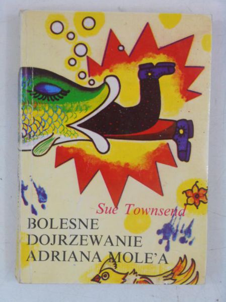Townsend Sue - Bolesne dojrzewanie Adriana Mole'a