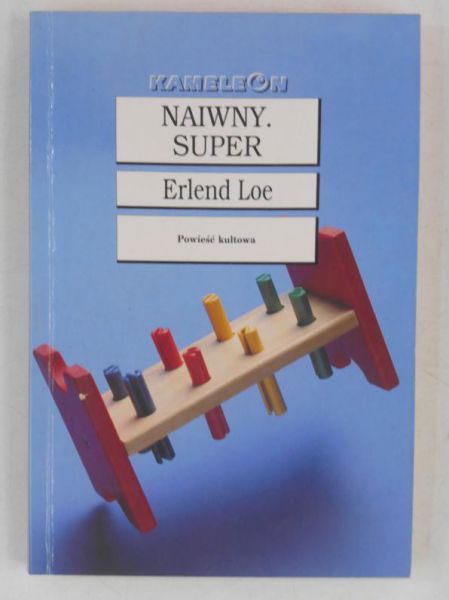 Naiwny. Super