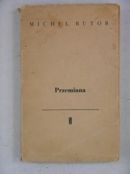 Butor Michel - Przemiana