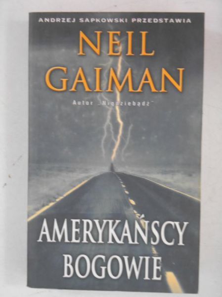 Gaiman Neil - Amerykańscy bogowie