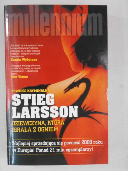 Larsson Stieg - Dziewczyna, która igrała z ogniem