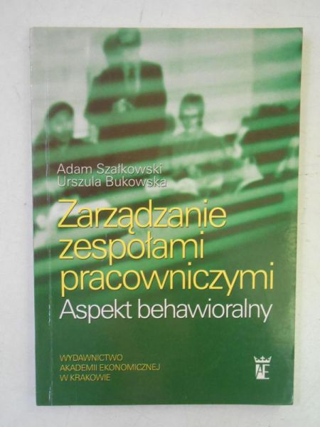 Zarządzanie zespołami pracowniczymi