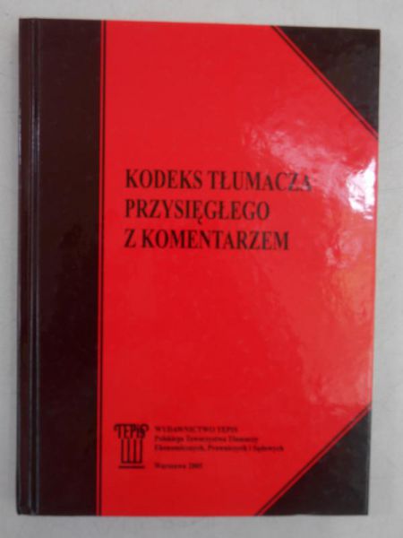 Kodeks tłumacza przysięgłego z komentarzem