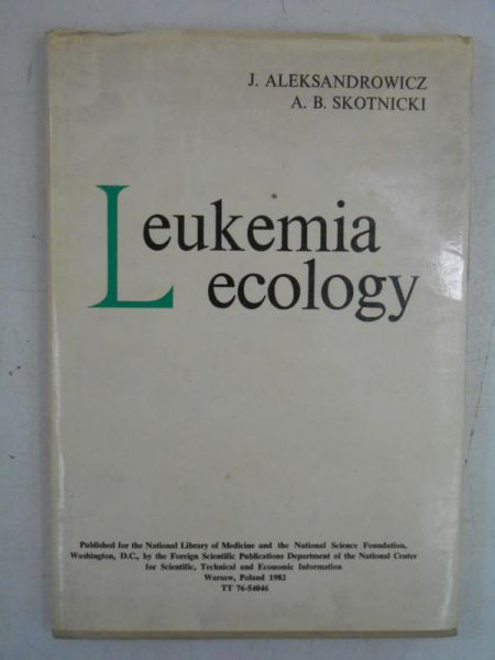 Aleksandrowicz J. - Leukemia Ecology
