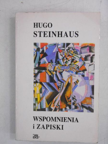 Steinhaus Hugo - Wspomnienia i zapiski