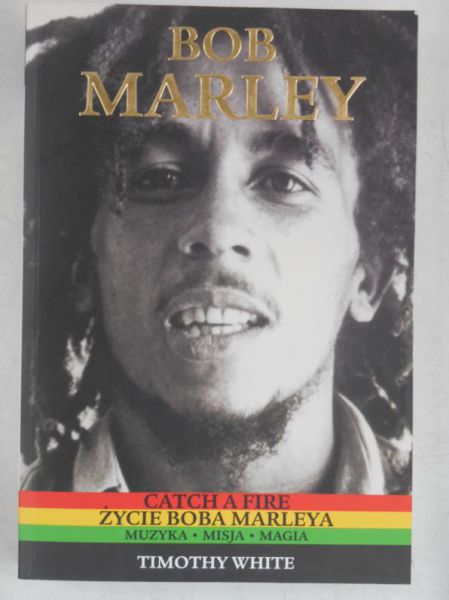 Bob Marley. Catch a Fire