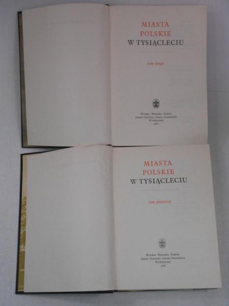 Miasta polskie w tysiącleciu, Tom I-II