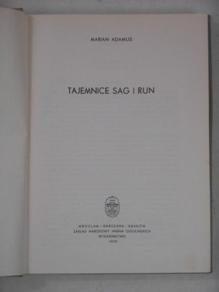 Adamus Marian - Tajemnice sag i run