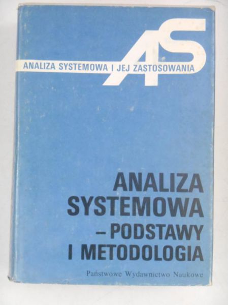Findeisen Władysław (red.) - Analiza systemowa. Podstawy i metodologia