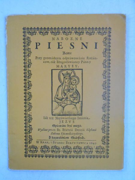 Nabożne pieśni,  Reprint z 1645 r.