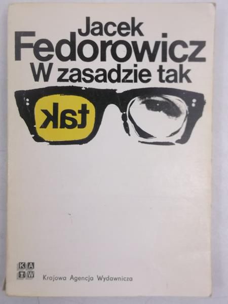 W zasadzie tak