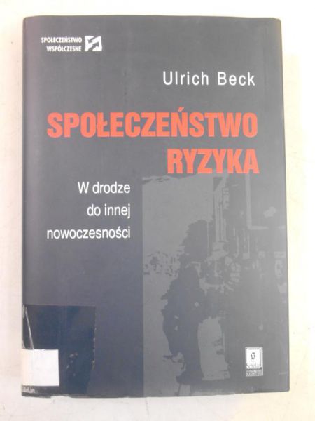 Społeczeństwo ryzyka