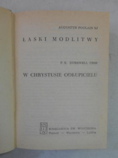 Łaski modlitwy. W Chrystusie Odkupicielu