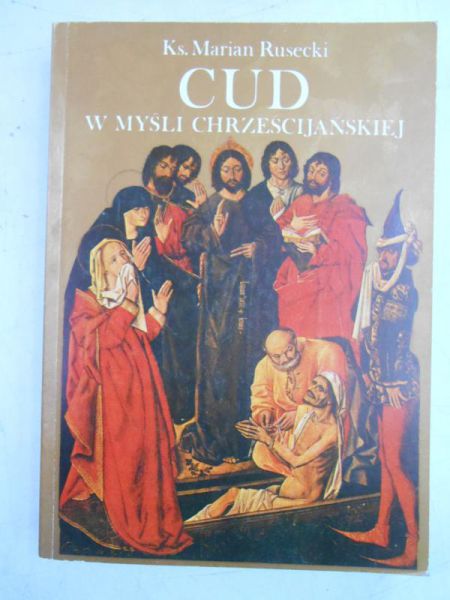 Cud w myśli chrześcijańskiej