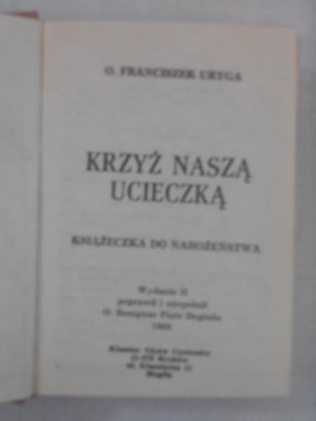 Krzyż naszą ucieczką