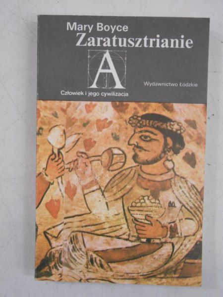 Boyce Mary - Zaratusztrianie