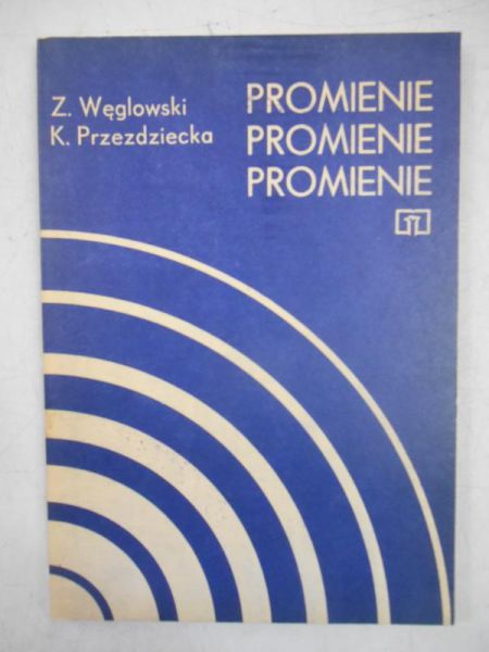 Promienie, promienie, promienie