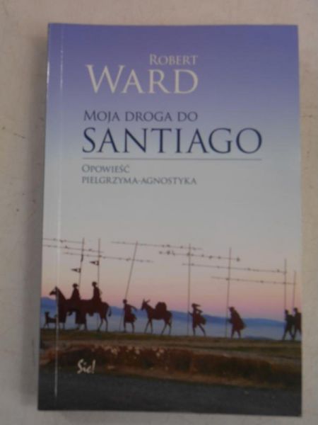 Moja droga do Santiago