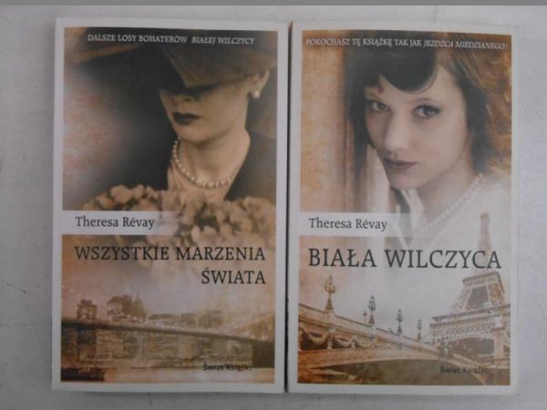 Wszystkie marzenia świata / Biała wilczyca