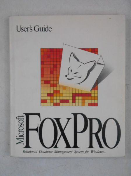 User's Guide. Microsoft FoxPro