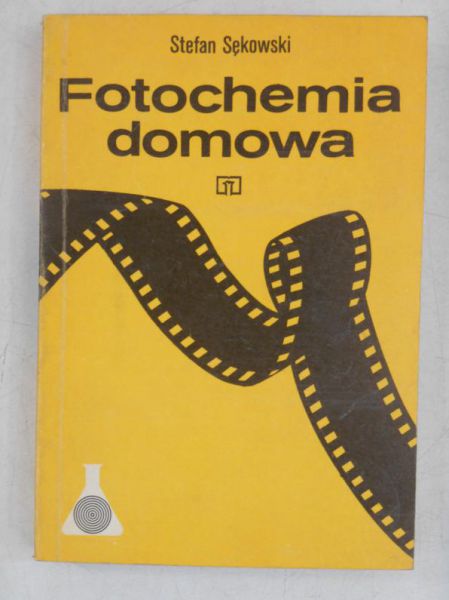 Sękowski Stefan - Fotochemia domowa