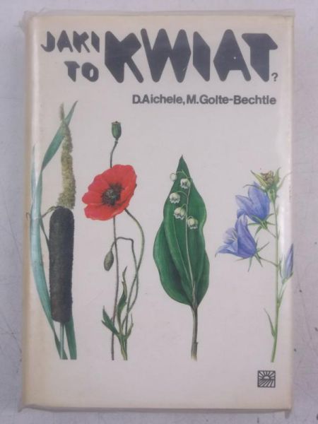 Aichele D. - Jaki to kwiat?