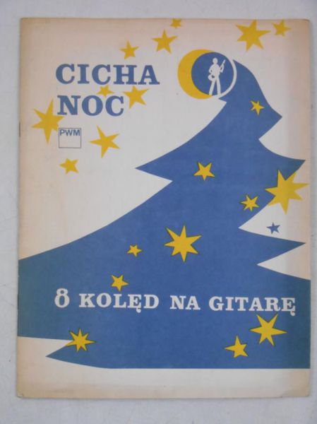 Cicha noc. 8 kolęd na gitarę