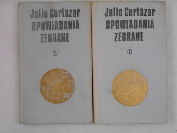 Cortazar Julio - Opowiadania zebrane, Tom I-II