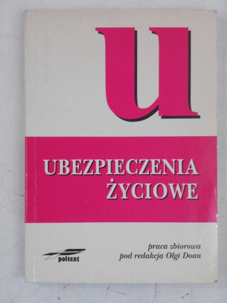 Doan Olga (red.) - Ubezpieczenia życiowe