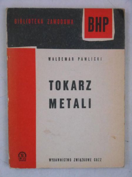 Pawlicki Waldemar - Tokarz metali