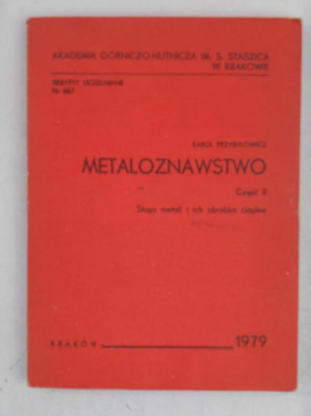 Metaloznawstwo, Część II