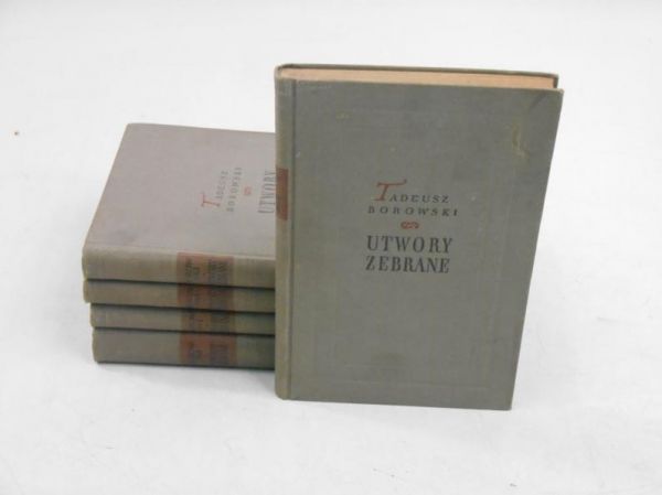 Borowski Tadeusz - Utwory zebrane, Tom I-V